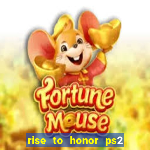 rise to honor ps2 iso pt br